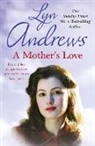 Lyn Andrews - A Mother's Love