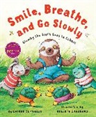 Roberta Angaramo, Chiara Carminati, Roberta Angaramo - Smile, Breathe, and Go Slowly