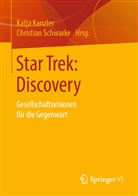 Katj Kanzler, Katja Kanzler, Schwarke, Schwarke, Christian Schwarke - Star Trek: Discovery