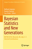 Raffaele Argiento, Daniel Durante, Daniele Durante, Sara Wade - Bayesian Statistics and New Generations