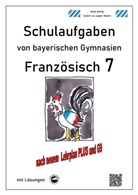 Monika Arndt, Heinrich Schmid - Französisch 7 (nach Découvertes 2) Schulaufgaben von bayerischen Gymnasien mit Lösungen G9 / LehrplanPLUS
