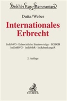 Anatol Dutta, Matteo Fornasier u a, Johanne Weber, Johannes Weber - Internationales Erbrecht