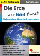 Rudi Lütgeharm - Die Erde - der blaue Planet