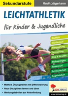 Rudi Lütgeharm - Leichtathletik für Kinder & Jugendliche / Sekundarstufe