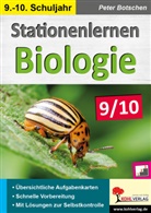 Peter Botschen - Stationenlernen Biologie 9/10