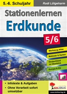 Rudi Lütgeharm - Stationenlernen Erdkunde / Klasse 5-6