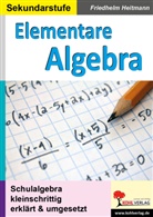 Friedhelm Heitmann - Elementare Algebra