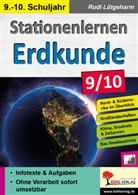 Rudi Lütgeharm - Stationenlernen Erdkunde / Klasse 9-10