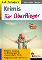 Hans-Peter Tiemann - Krimis für Überflieger