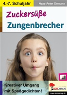 Hans-Peter Tiemann - Zuckersüße Zungenbrecher