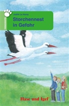 Judith Le Huray, Ulrike Baier - Storchennest in Gefahr