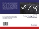 Devi Maria Ulfa - Feminst Theology View of Christian Doctrine
