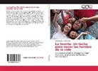Jorge Enrique Pérez Nieto - La familia: Un techo para sanar las heridas de la vida
