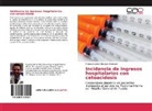 Francisco Javier Obregón Orendain - Incidencia de ingresos hospitalarios con cetoacidosis