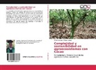 Mario Feliciano Amador López - Complejidad y sostenibilidad en agroecosistemas con Cacao