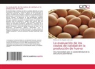 Rebeca de los Ángeles León Leal - La evaluación de los costos de calidad en la producción de huevo