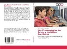 Ana Ruby González López - Los Procesadores de Texto y los Niños Escritores