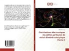 Badia Mejdoubi - Distributions électroniques de petites particules de nickel d'intérêt catalytique (Tome I)
