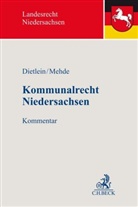 Jan Arning u a, Henning Bahr u a, Johannes Dietlein, Veit Mehde, Veith Mehde - Kommunalrecht Niedersachsen, Kommentar