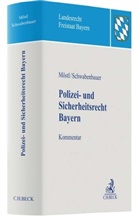 Josef Aulehner u a, Marku Möstl, Markus Möstl, Schwabenbauer, Thoma Schwabenbauer, Thomas Schwabenbauer - Polizei- und Sicherheitsrecht Bayern