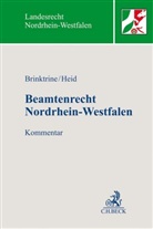 Daniel A Heid, Daniela A Heid, Christa Brammer u a, Ralf Brinktrine, Daniel Heid, Daniela Heid... - Beamtenrecht Nordrhein-Westfalen, Kommentar