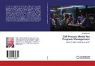 James Dobbins - CSF Process Model for Program Management