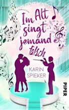 Karin Spieker - Im Alt singt jemand falsch