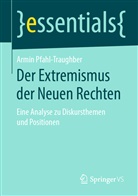 Armin Pfahl-Traughber - Der Extremismus der Neuen Rechten