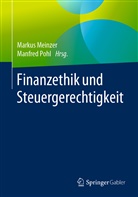 Marku Meinzer, Markus Meinzer, Pohl, Pohl, Manfred Pohl - Finanzethik und Steuergerechtigkeit
