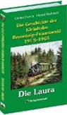 Günte Fromm, Günter Fromm, Harald Rockstuhl - Die Geschichte der Kleinbahn Rennsteig-Frauenwald 1913-1965