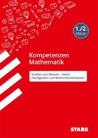 Sabrin Andresen, Sabrina Andresen, Katja Kersten, Sabrina Andresen Katja Kerste - STARK Mathematik 1./2. Klasse - Kompetenzen - Größen und Messen/Daten, Häufigkeiten/ Wahrscheinlichkeiten