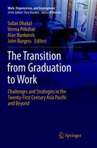 John Burgess, Subas Dhakal, Alan Nankervis, Alan Nankervis et al, Verm Prikshat, Verma Prikshat - The Transition from Graduation to Work