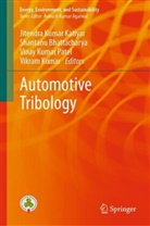 Bhattacharya, Shantan Bhattacharya, Shantanu Bhattacharya, Jitendra Kumar Katiyar, Vikram Kumar, Vinay Kumar Patel et al... - Automotive Tribology