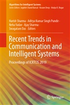 Swagatam Das, Adity Kumar Singh Pundir, Aditya Kumar Singh Pundir, Aditya Kumar Singh Pundir, Ajay Sharma, Harish Sharma... - Recent Trends in Communication and Intelligent Systems