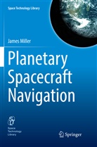 James Miller - Planetary Spacecraft Navigation