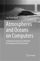 Lars Petter Røed - Atmospheres and Oceans on Computers