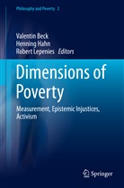 Valentin Beck, Hennin Hahn, Henning Hahn, Robert Lepenies - Dimensions of Poverty