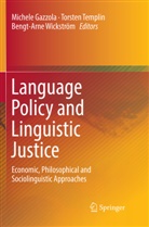 Michele Gazzola, Torste Templin, Torsten Templin, Bengt-Arne Wickström - Language Policy and Linguistic Justice