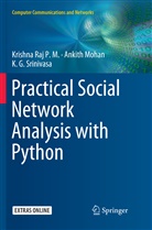 Ankit Mohan, Ankith Mohan, Krishn Raj P M, Krishna Raj P M, Krishna Raj P. M., Krishna Raj P.M.... - Practical Social Network Analysis with Python