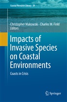 Charles W. Finkl, Christophe Makowski, Christopher Makowski, W Finkl, W Finkl - Impacts of Invasive Species on Coastal Environments
