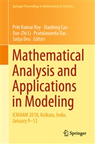 Xianbin Cao, Xianbing Cao, Pratulananda Das, Satya Deo, Xue-Zhi Li, Xue-Zhi Li et al... - Mathematical Analysis and Applications in Modeling