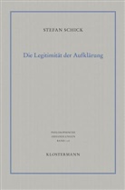Stefan Schick, Andrea Kemmerling, Andreas Kemmerling, Tobias Rosefeldt - Die Legitimität der Aufklärung