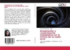 Maria Carolina Álvarez Puerta - Imaginación y conocimiento matemático en la Crítica de la razón pura