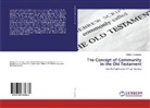 Krebeti Christopher - The Concept of Community in the Old Testament