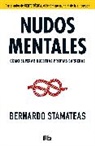 Bernardo Stamateas - Nudos Mentales / Mental Knots