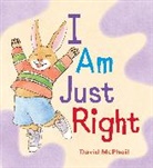 David McPhail - I Am Just Right
