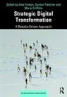 Alex (University of Chester Fenton, Alex (University of Salford Fenton, Alex Fletcher Fenton, Alex Fenton, Fenton Alex, Gordon Fletcher... - Strategic Digital Transformation