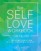 Shainna Ali - The Self-Love Workbook for Teens
