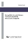 Kristina Brandt - Hochgefüllte Keramik-Polymer-Verbundwerkstoffe für hierarchische Komposite