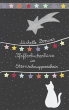 Michelle Zerwas, Michelle Zerwas - Pfefferkuchenküsse im Sternschnuppenschein